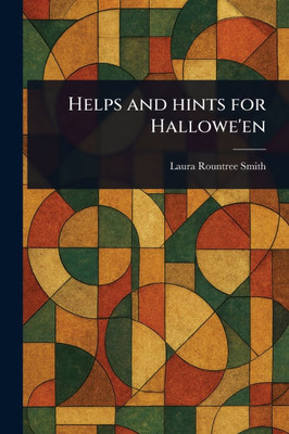 Helps and Hints for Hallowe'en