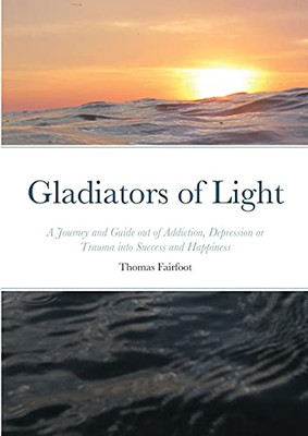 Gladiators Of Light