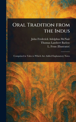 Oral Tradition From the Indus - (Hardback or Cased Book)