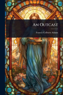An Outcast - (Paperback or Softback)