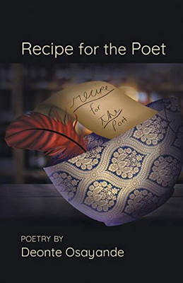 Recipe For The Poet