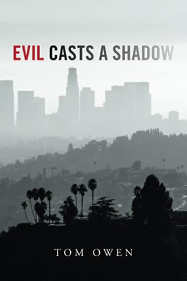 Evil Casts A Shadow