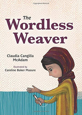 The Wordless Weaver