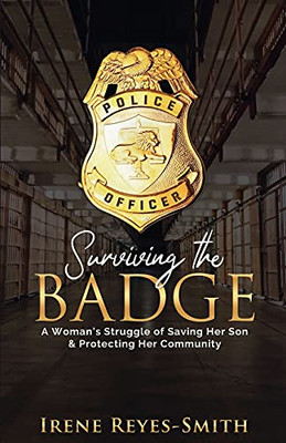 Surviving The Badge