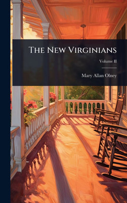 The New Virginians - (Hardback or Cased Book)