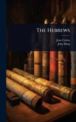 The Hebrews - (Hardback or Cased Book)
