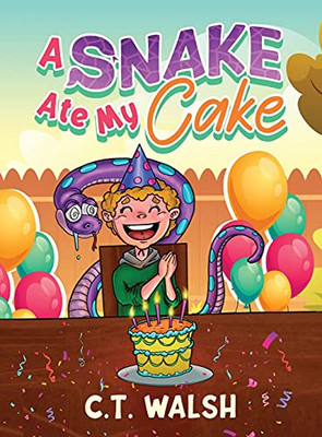A Snake Ate My Cake