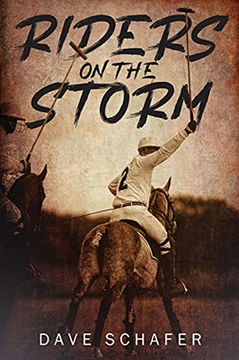 Riders On The Storm