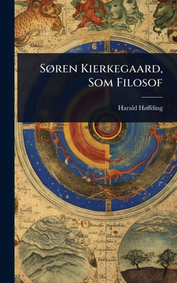 SÃ, ren Kierkegaard, Som Filosof - (Hardback or Cased Book)