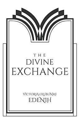 The Divine Exchange