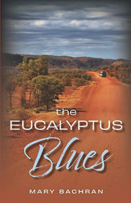 The Eucalyptus Blues
