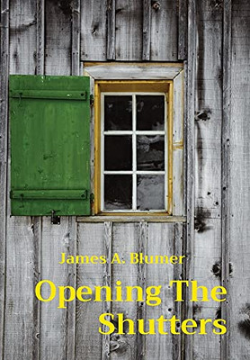 Opening The Shutters