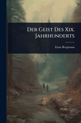 Der Geist Des Xix. Jahrhunderts - (Paperback or Softback)