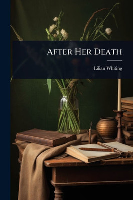 After Her Death - (Paperback or Softback)