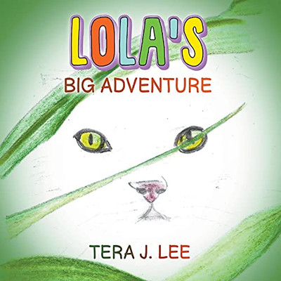 Lola'S Big Adventure