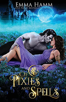 Of Pixies And Spells