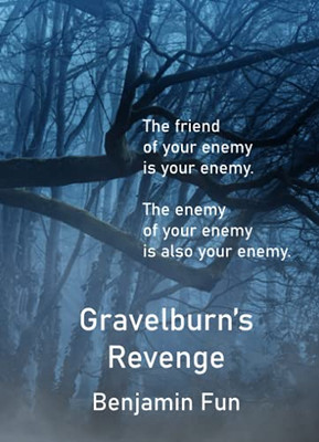 Gravelburn'S Revenge