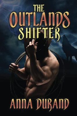 The Outlands Shifter