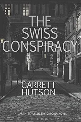 The Swiss Conspiracy