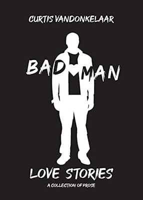 Bad Man Love Stories