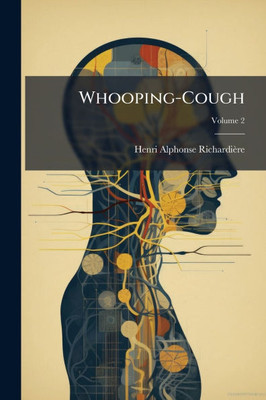 Whooping-Cough - (Paperback or Softback)
