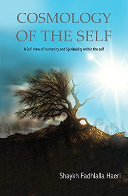 Cosmology Of The Self