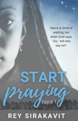 Start Praying: Book 1