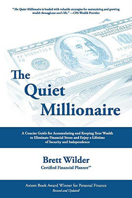 The Quiet Millionaire