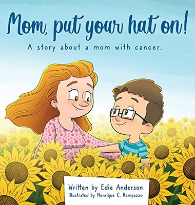 Mom, Put Your Hat On!