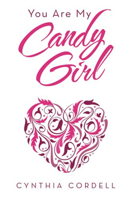 You Are My Candy Girl