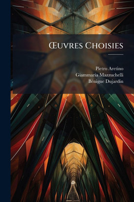 Å'uvres Choisies - (Paperback or Softback)