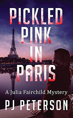 Pickled Pink In Paris