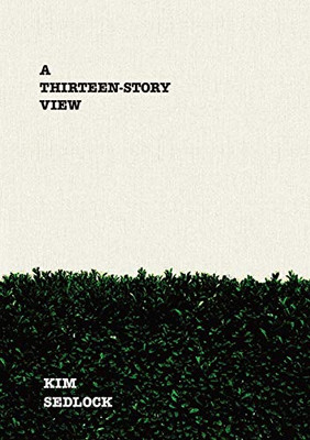 A Thirteen-Story View