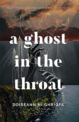 A Ghost In The Throat