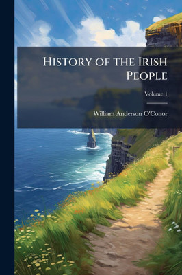 History of the Irish People - (Paperback or Softback)