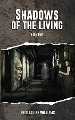 Shadows Of The Living