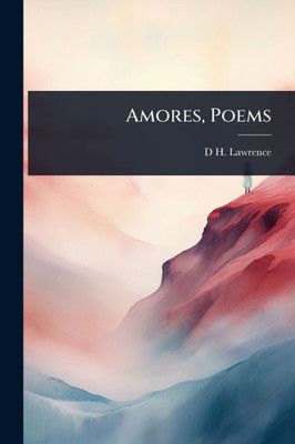 Amores, Poems - (Paperback or Softback)