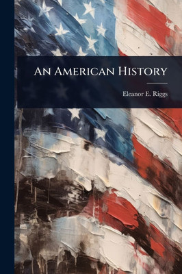 An American History - (Paperback or Softback)