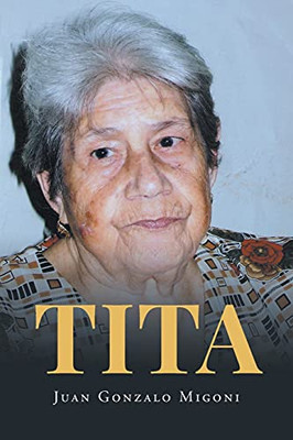 Tita (Spanish Edition)