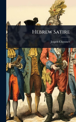 Hebrew Satire - (Hardback or Cased Book)