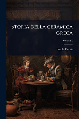 Storia della ceramica greca - (Paperback or Softback)