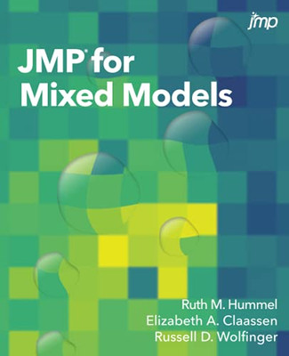 Jmpâ® For Mixed Models