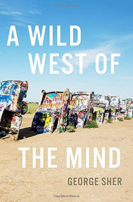 A Wild West Of The Mind