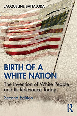 Birth Of A White Nation