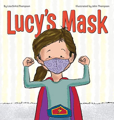 Lucy'S Mask (Lucy Book)