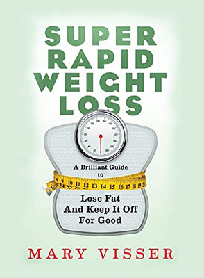 Super Rapid Weight Loss