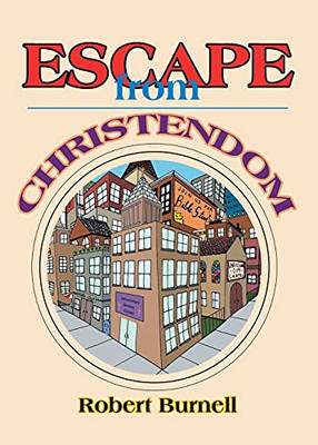 Escape From Christendom