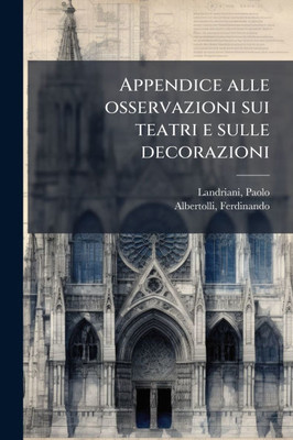Appendice alle osservazioni sui teatri e sulle decorazioni - (Paperback or Softback)