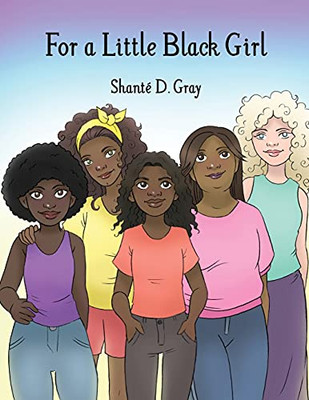 For A Little Black Girl