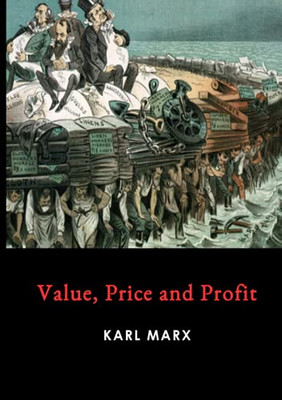 Value, Price And Profit